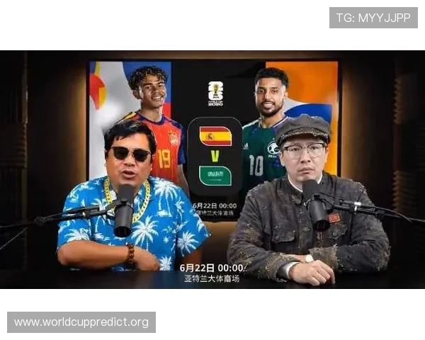 2026年世界杯西班牙与沙特阿拉伯比赛中文解说视频资源及赛况实时更新